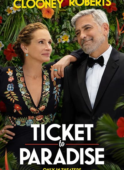 فیلم Ticket to Paradise 2022