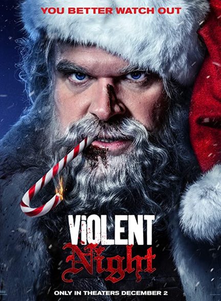 فیلم Violent Night 2022 | شب خشونت آمیز