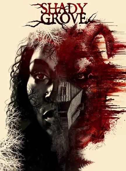 فیلم Shady Grove 2022