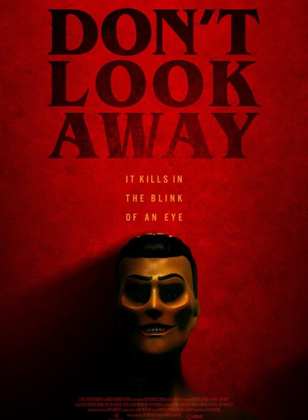 فیلم Dont Look Away 2023 | به دور نگاه نکن