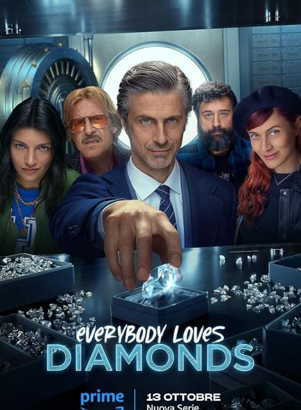 سریال  Everybody Loves Diamonds | همه عاشق الماس هستند