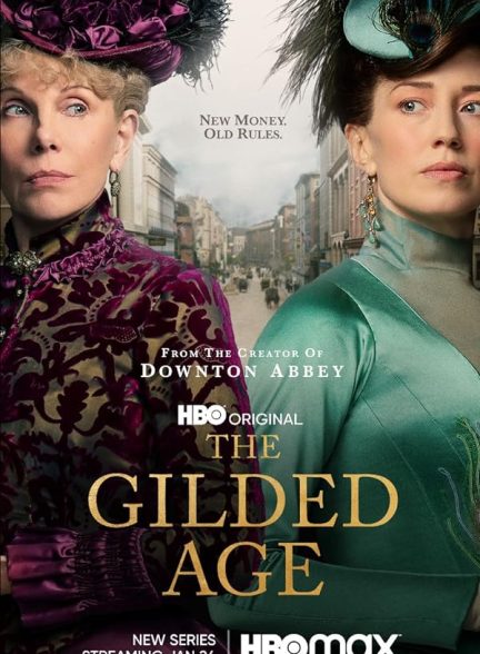 سریال  The Gilded Age | عصر طلاکاری