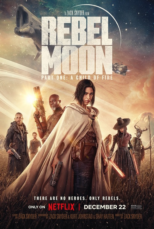 فیلم Rebel Moon - Part One: A Child of Fire 2023 | ماه سرکش: بخش اول - فرزند آتش