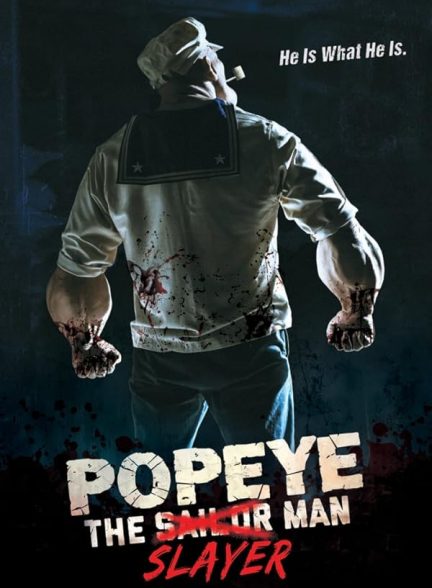 فیلم Popeye the Slayer Man 2025 | پاپی مرد قاتل
