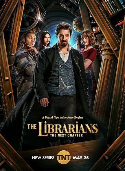 سریال The Librarians: The Next Chapter | کتابداران: فصل بعدی