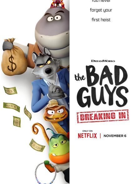 سریال  The Bad Guys: Breaking In | بچه‌های بد: نفوذ