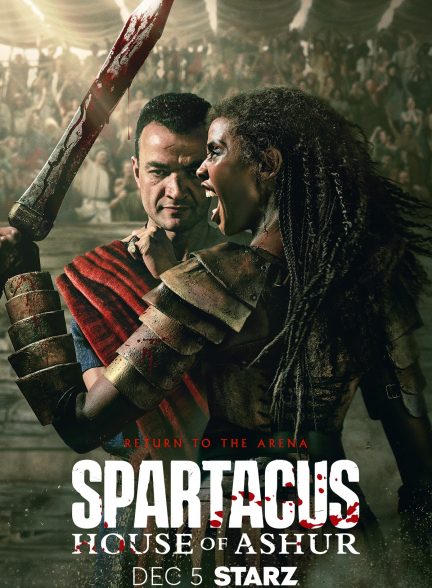 مینی سریال Spartacus: House of Ashur | اسپارتاکوس: خاندان آشور
